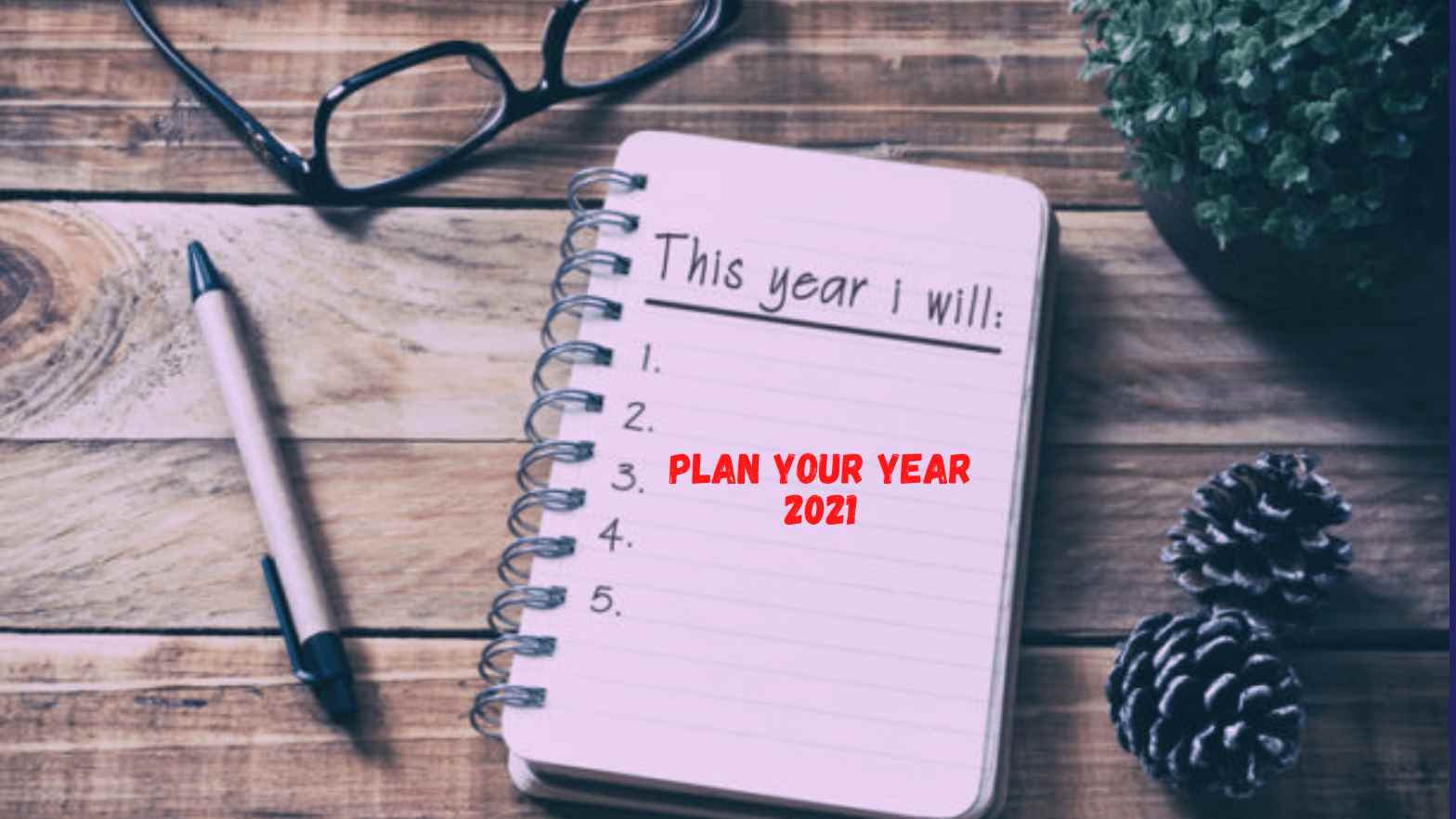 Do you know what you want for yourself in 2021?