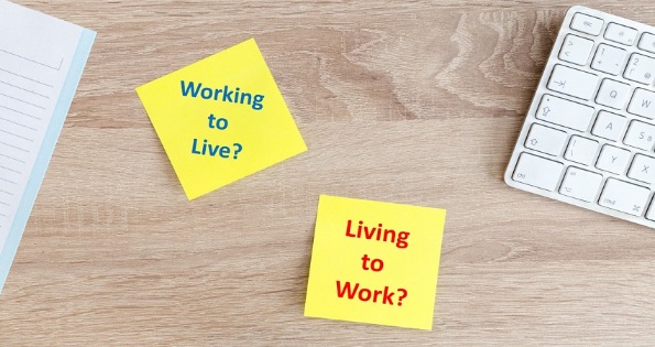 Working to live