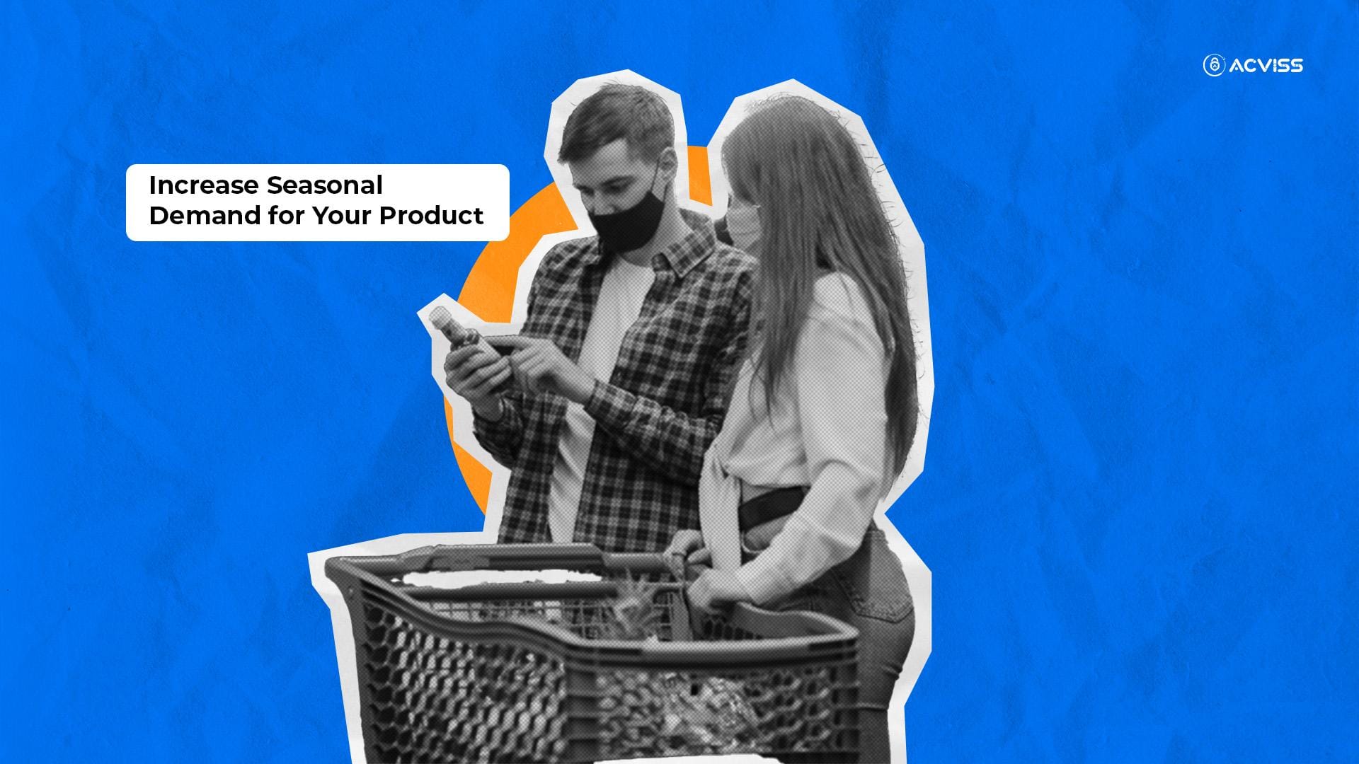 A Practical Guide to Increase Seasonal Demand for Your Product 