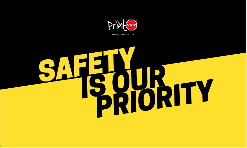 Safety measures in the times of adversity by PrintStop