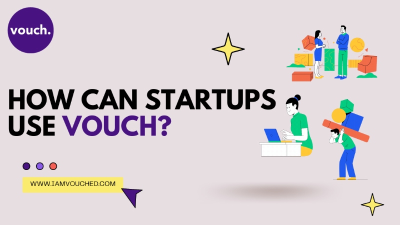 Vouch provides startup companies with a variety of benefits.