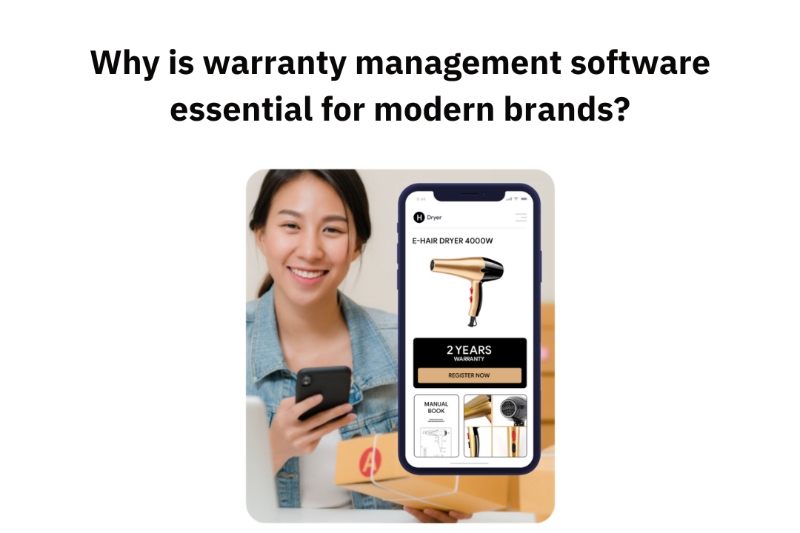 Why is warranty management software essential for modern brands?