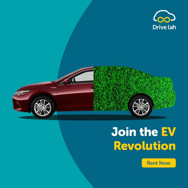 Join our EV Revolution & Keep the City Green - Drive lah