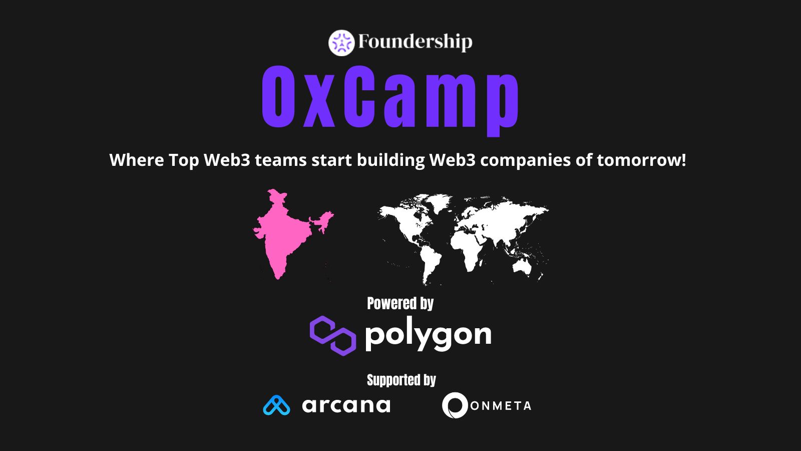 Announcing 0xCamp All India + 0xCamp Global