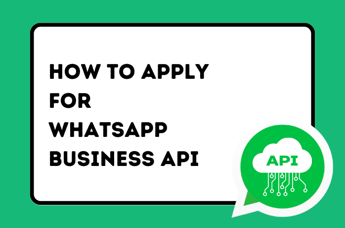 How To Apply for WhatsApp Business API