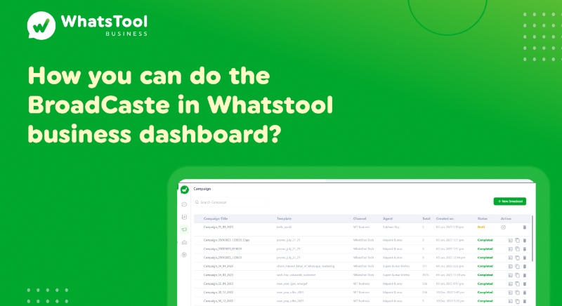 How you can do the broadcast in the Whatstool business dashboard?