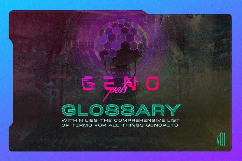 Official Genopets Glossary