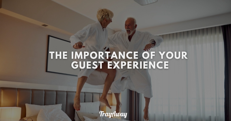 Why is Guest Experience the heart of Hospitality?