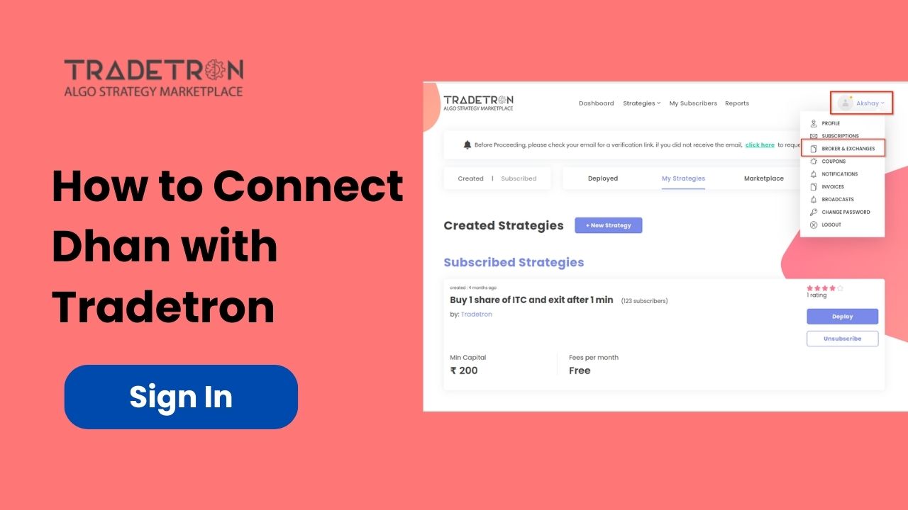 How to Connect Dhan with Tradetron