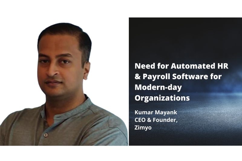 Need for Automated HR & Payroll Software for Modern-day Organizations