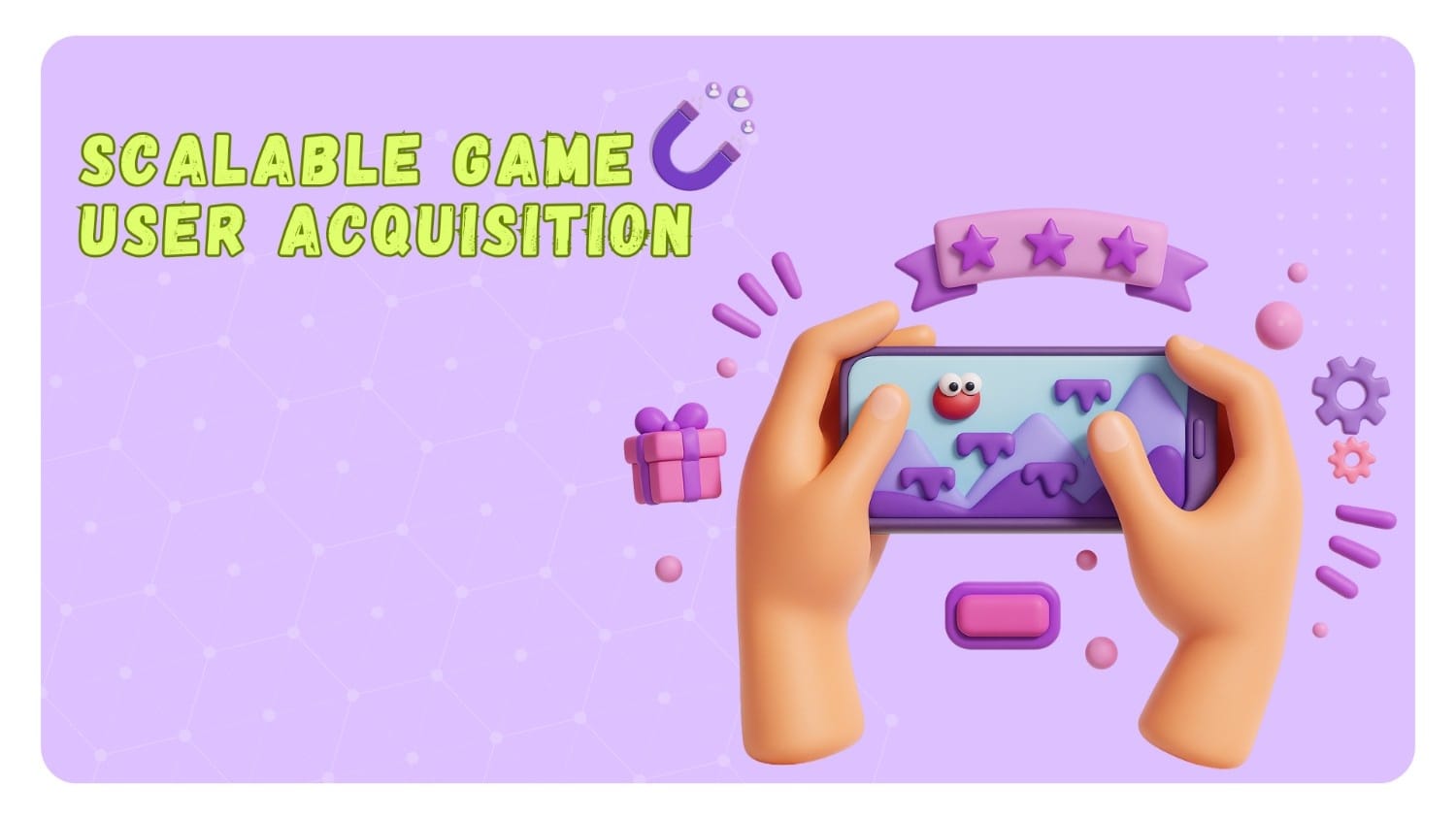 Strategies for Scalable Game User Acquisition