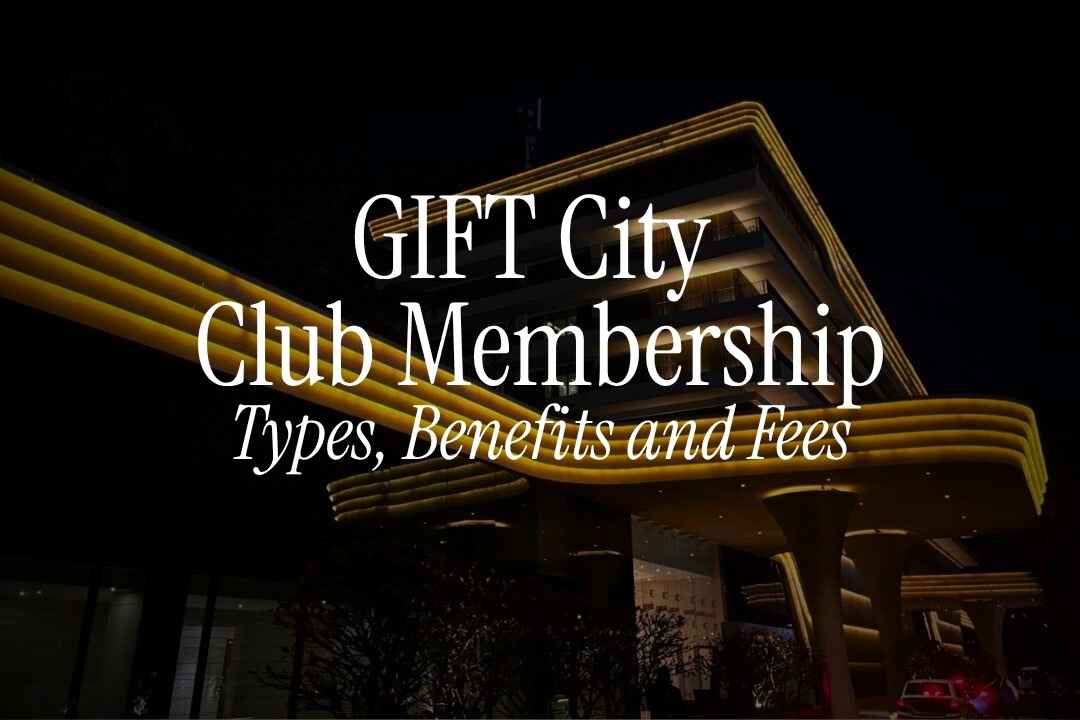 GIFT City Club Membership Fees