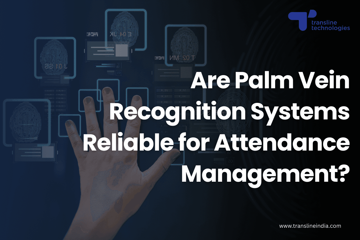 palm vein recognition attendance management system_transline technologies